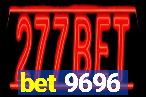 bet 9696